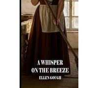 A Whisper On The Breeze