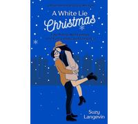 A White Lie Christmas (Christmas in the City Collection)