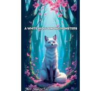 A White Wolf Among Monsters