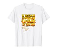 A Whole Lot Cooler Throwback, Raglan Baseball Style Tee T-Shirt