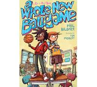 A Whole New Ballgame: A Rip and Red Book: 1