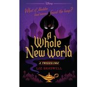 A Whole New World-A Twisted Tale