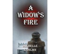 A Widow's Fire