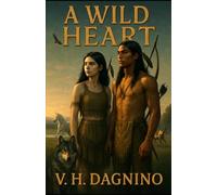 A Wild Heart