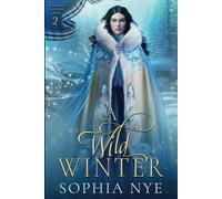 A Wild Winter: 2 (Seasons of Scotland)