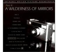A Wilderness of Mirrors