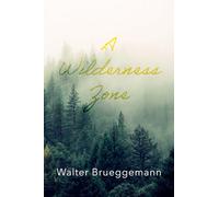 A Wilderness Zone