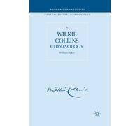 A Wilkie Collins Chronology