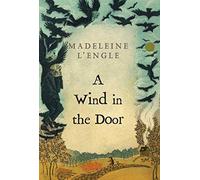 A Wind in the Door: 2 (Wrinkle in Time Quintet)