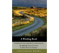 A Winding Road: A Handbook for Those Supporting the Suicide Bereaved