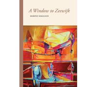 A Window to Zeewijk