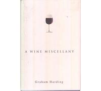 A Wine Miscellany