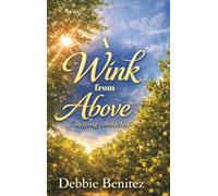 A Wink from Above: Staying Connected