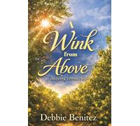A Wink from Above: Staying Connected