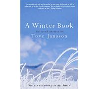 A Winter Book: Selected Stories by Tove Jansson