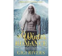 A Winter Romance: An MM Fantasy Novella (A Nymph Solstice Romance)