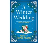 A Winter Wedding : A heartwarming, emotional story of family secrets