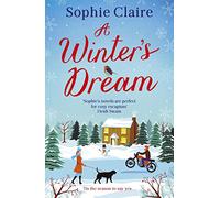 A Winter's Dream: A heart-warming and feel-good cosy read for Christmas