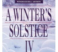 A Winter's Solstice IV by Steve Erquiaga, Oystein Sevag, Paul McCandless, Michael Manring, Nightnoise, Wil (1993) Audio CD