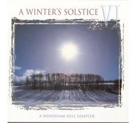 A Winter's Solstice VI by Various Artists, Michael Hedges, Lisa Lynne, Joanie Madden, Todd Cochran, Marion (2010-07-01)