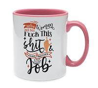 A Wise Woman Once Said, Funny Coffee Mug, Fuck This Shit, Found Another Job,Women Colleague Funny Mugs Novelty Cup 11oz Inside Coloured Ceramic Tea Cup. (Pink)