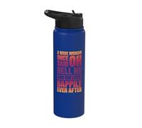 A Wise Woman Once Said Oh Hell No No Stainless Steel Insulated Water Bottle
