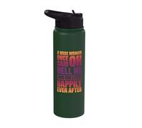 A Wise Woman Once Said Oh Hell No No Stainless Steel Insulated Water Bottle