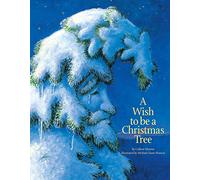 A Wish to be a Christmas Tree (Individual Titles)