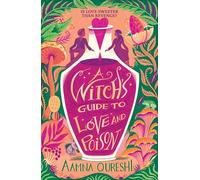 A Witch's Guide to Love and Poison