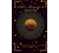 A Witch's Planner for the Magical Year 2026: An Annual Journey through Magic and Time, Inky Black Cover