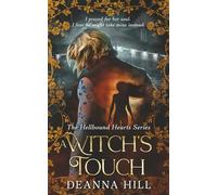 A Witch's Touch (The Hellbound Hearts Series)