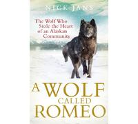 A Wolf Called Romeo