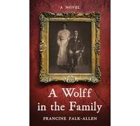 A Wolff in the Family: A Novel