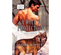 A Wolf's Protection