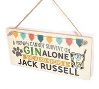 A Woman Cannot Survive On Gin Alone She Also Needs A Jack Russell - Dogs & Gin Sign
