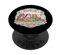 A Woman Cannot Survive On Quilting Alone Funny Quilter Cats PopSockets Adhesive PopGrip