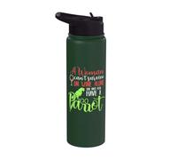 A Woman Can't Survive on Wine Alone She Must Have a Parrot Stainless Steel Insulated Water Bottle
