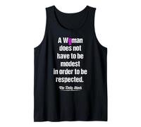 A Woman Does Not Have to Be Modest in Order to Be Respected Tank Top