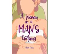 A Woman in a Man's Clothing