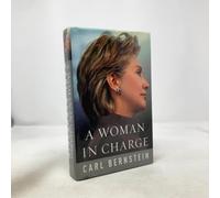 A Woman in Charge: The Life of Hillary Rodham Clinton