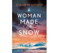 A Woman Made of Snow