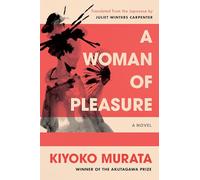 A Woman of Pleasure: A Novel