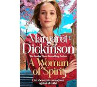 A Woman of Spirit: An Unforgettable Historical Romance set in World War One from the Queen of Saga