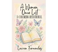 A Woman Once Lost