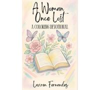 A Woman Once Lost