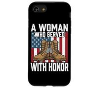A Woman Who Served With Honor Veteran's Day Female Patriotic Case for iPhone SE (2020) / 7/8