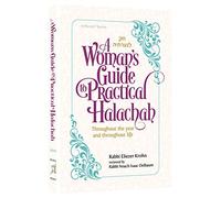 A Woman's Guide to Practical Halachah