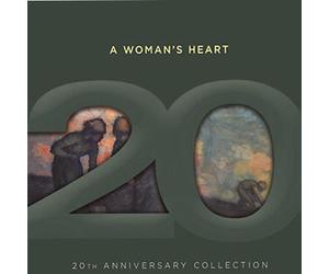 A Woman's Heart 20th Anniversary Collection BONUS EDITION with extra tracks