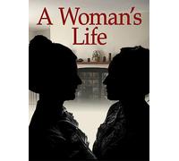 A Woman's Life