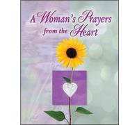 A Woman's Prayers from the Heart